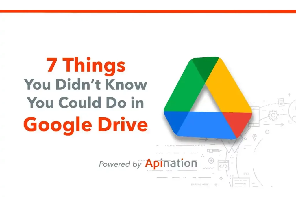 Few Things You Didn't Know Google Drive Could Do
