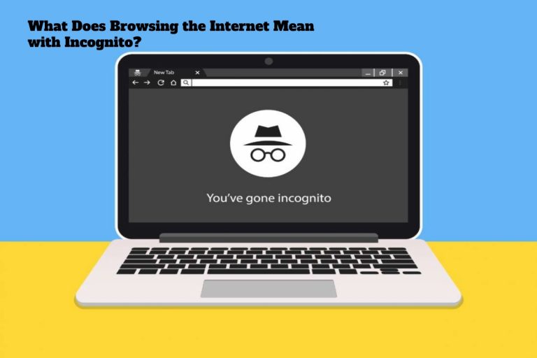 Internet mean with incognito