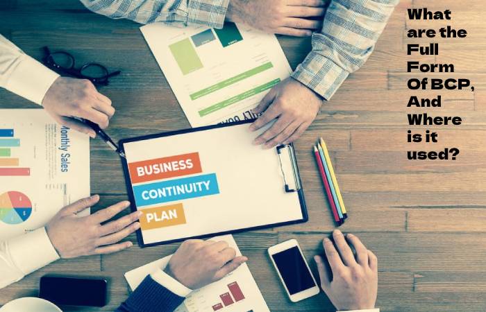 What are the Full Form Of BCP, And Where is it used?