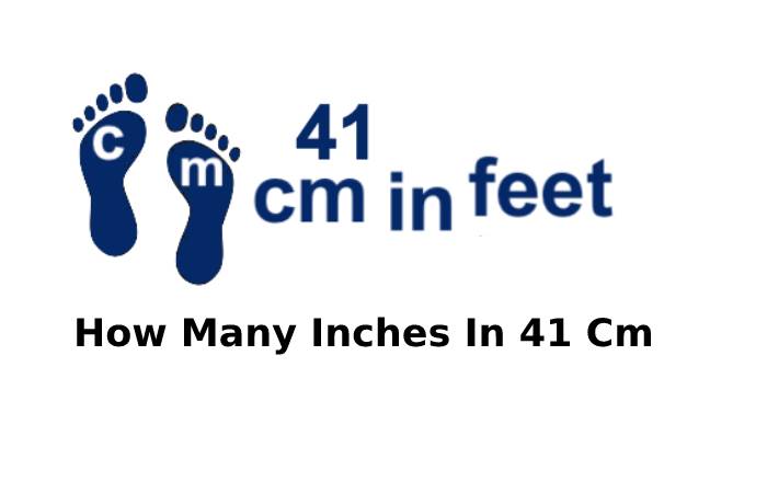 How Many Inches In 41 Cm