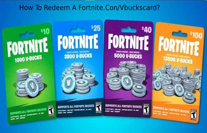 How To Redeem A Fortnite.Con/Vbuckscard?