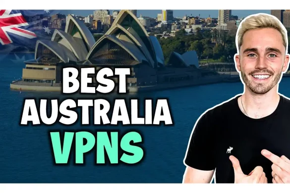 Top Secrets That You Should Know About The Best Australia VPNs