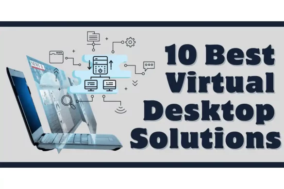 5 Qualities to check to align with the best virtual desktop provider
