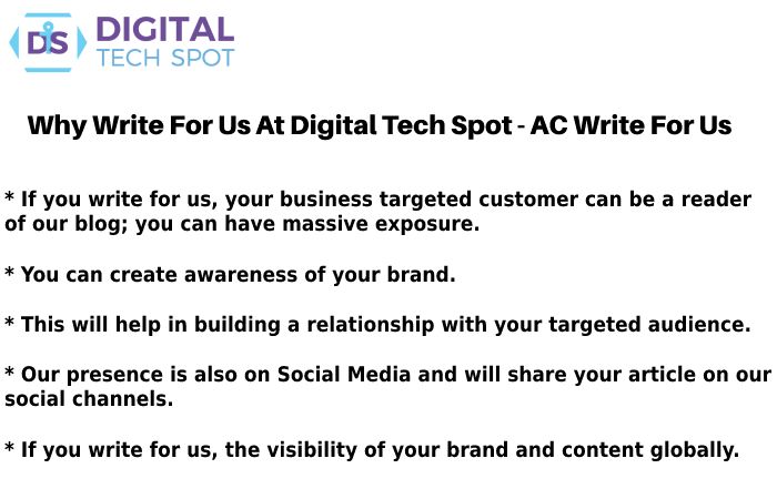 Why Write for Digital Tech Spot ac write for us