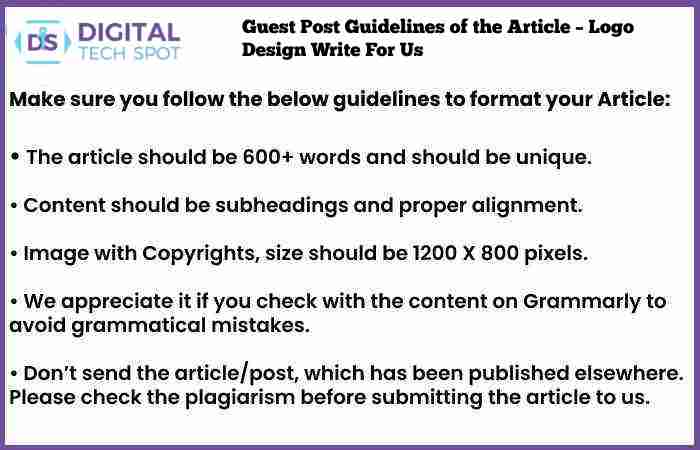 Guest Post Guidelines of the Article – Logo Design Write For Us