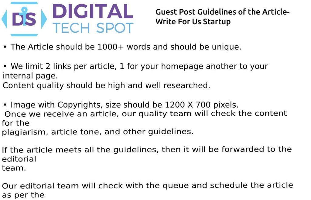 Guidelines of The Article Startup Write for us
